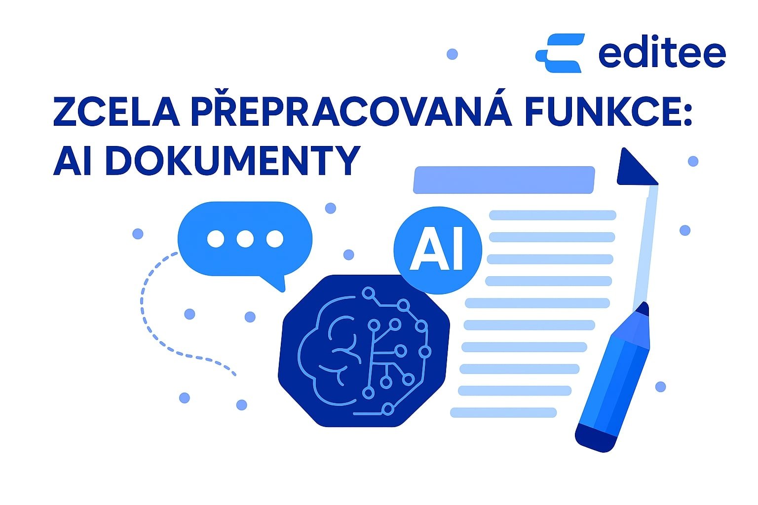 AI dokumenty 2.0: Staronová funkce kompletně přepsaná od nuly