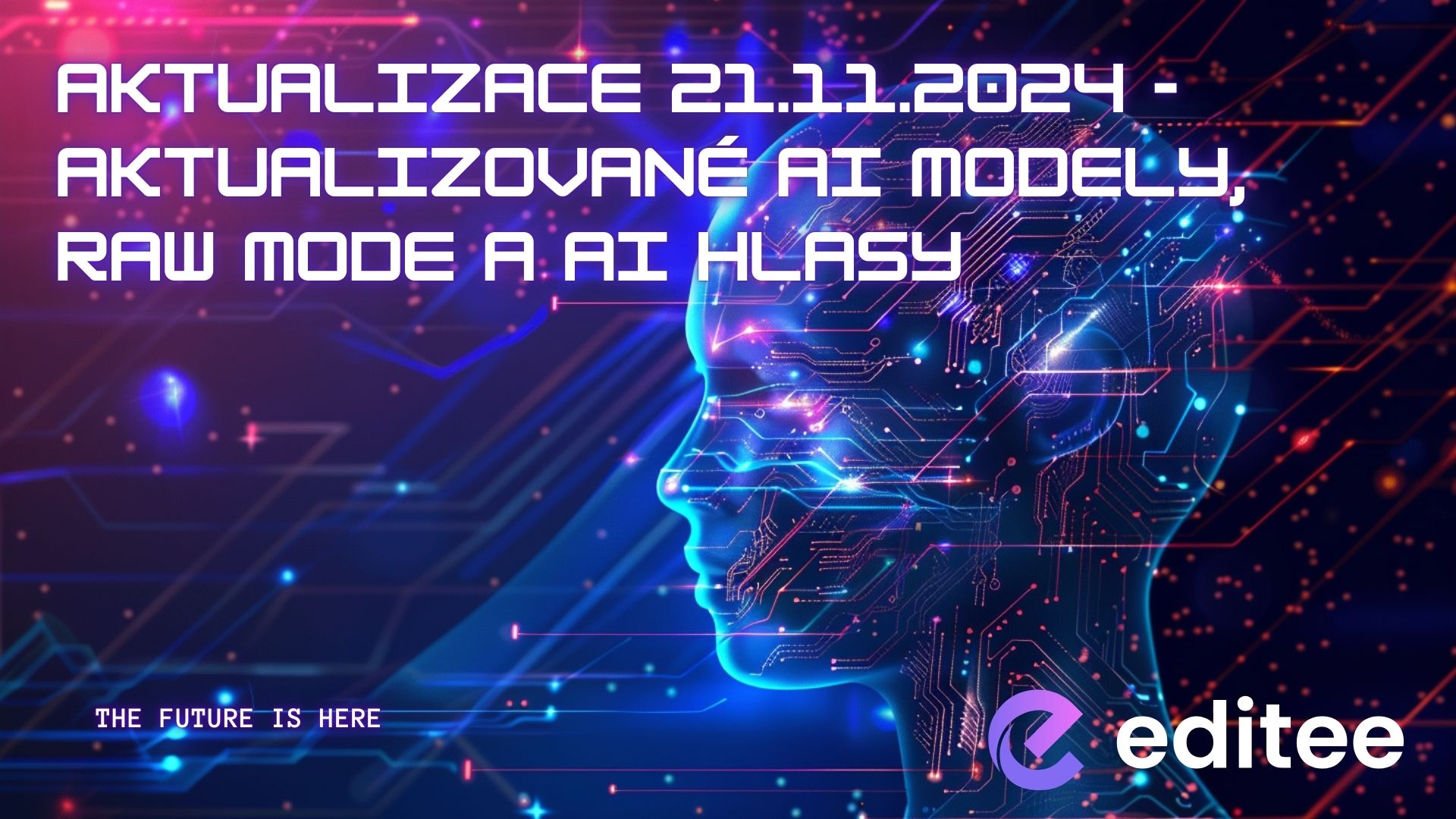 Aktualizace 21.11.2024 - aktualizované AI modely, RAW mode a AI Hlasy