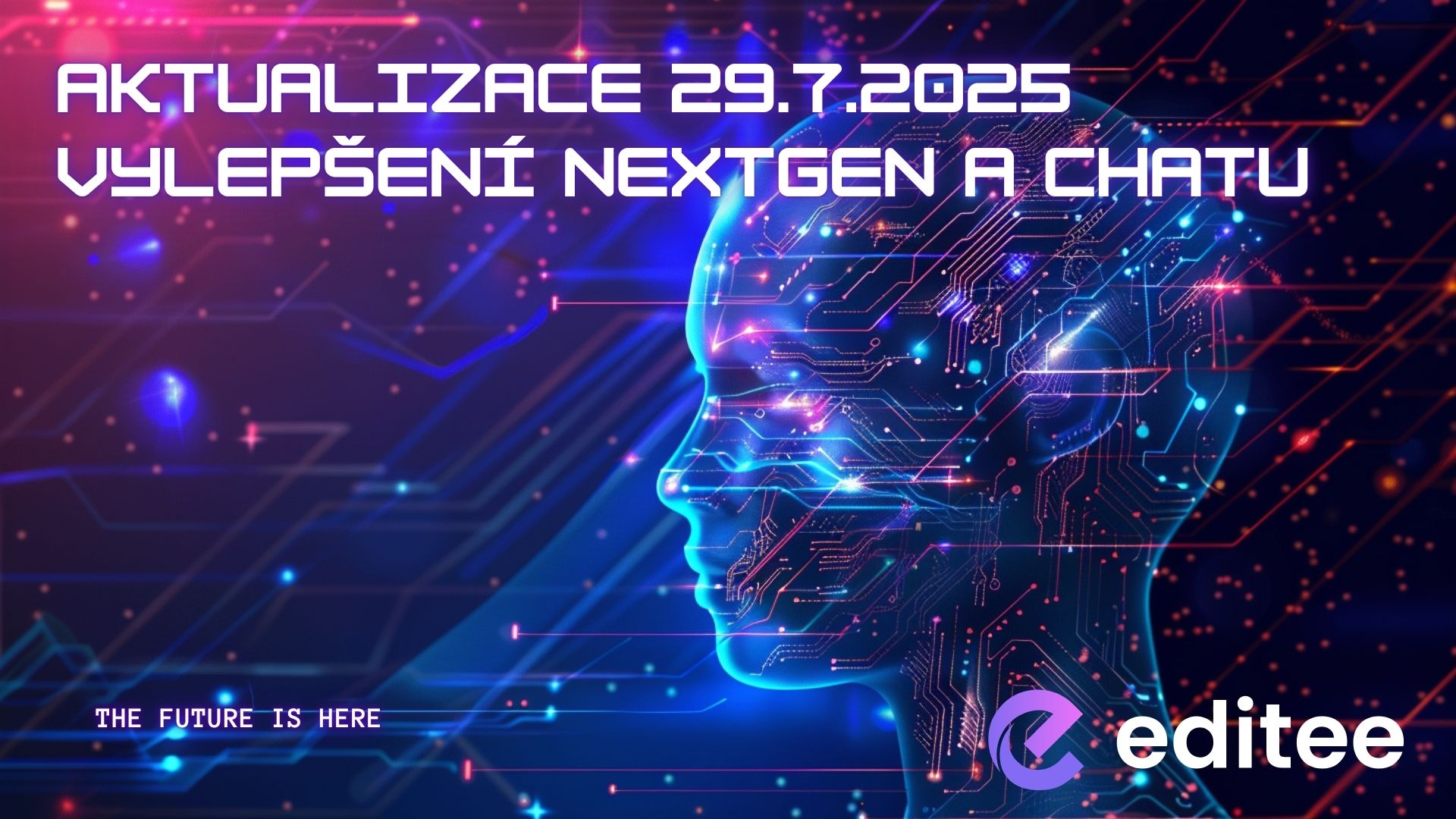 Aktualizace 29.7.2025 - Vylepšení Editee NextGen, Chatu 2.0 a lepší streamování textu