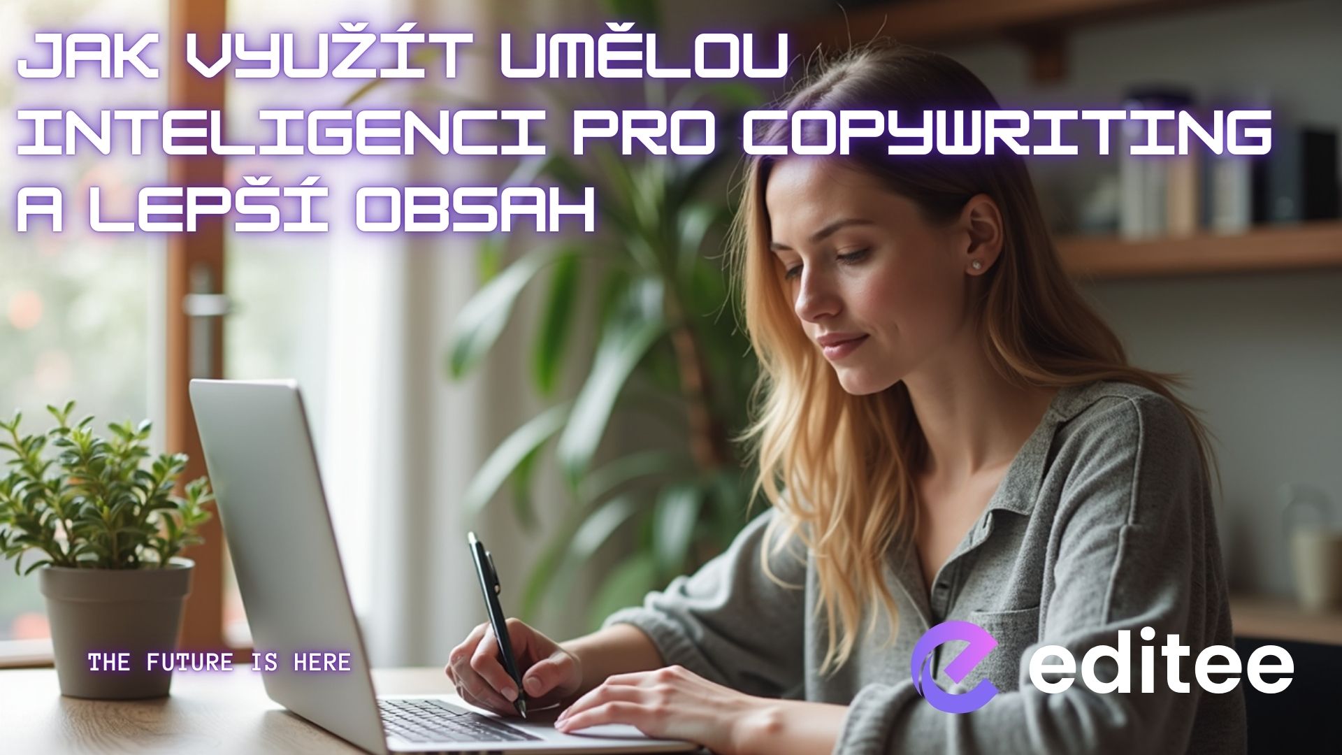 Jak využít umělou inteligenci pro copywriting a lepší obsah