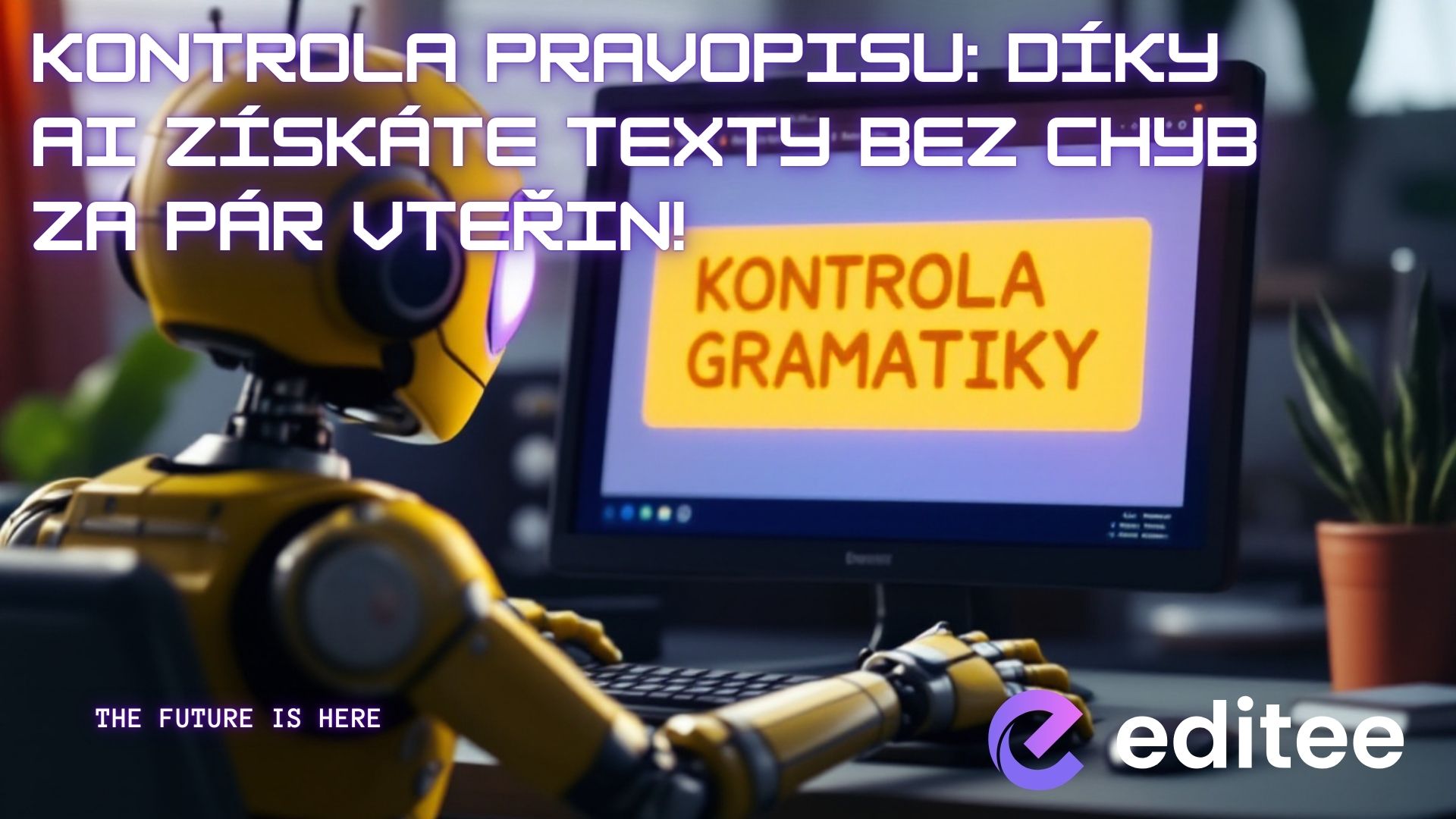 Kontrola pravopisu pomocí umělé inteligence: Získejte texty bez chyb za pár vteřin