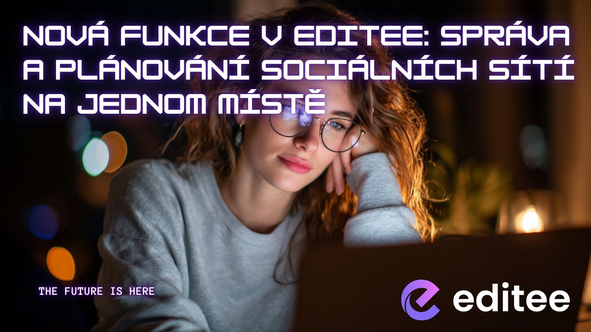 Nová funkce v Editee: Správa a plánování sociálních sítí na jednom místě