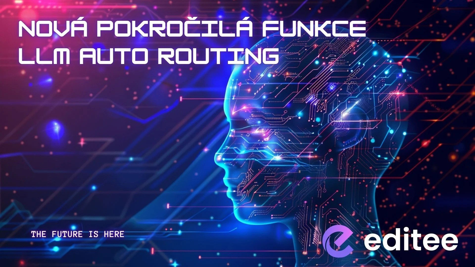 Nová pokročilá funkce Editee - LLM Auto Routing