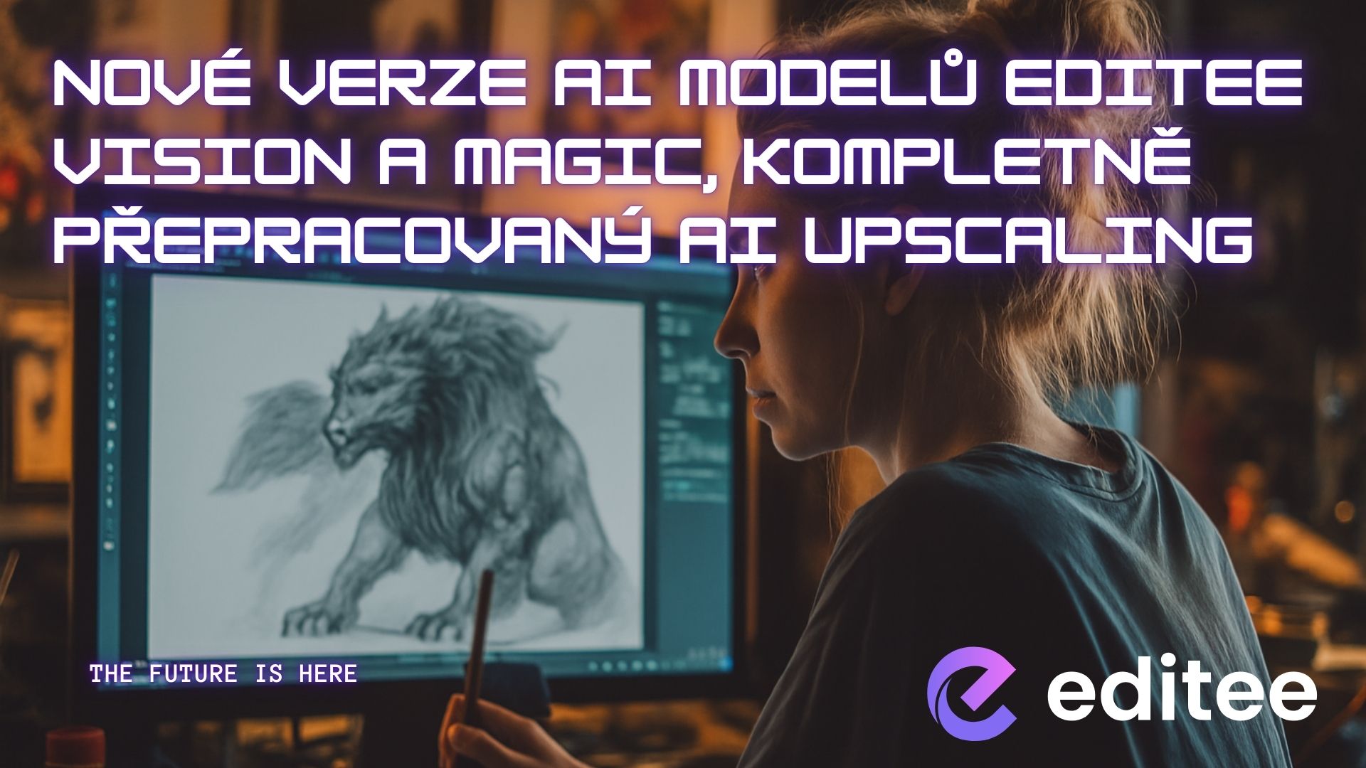 Nové verze AI modelů Editee Vision a Magic, kompletně přepracovaný AI upscaling obrázků na 4k a 8k