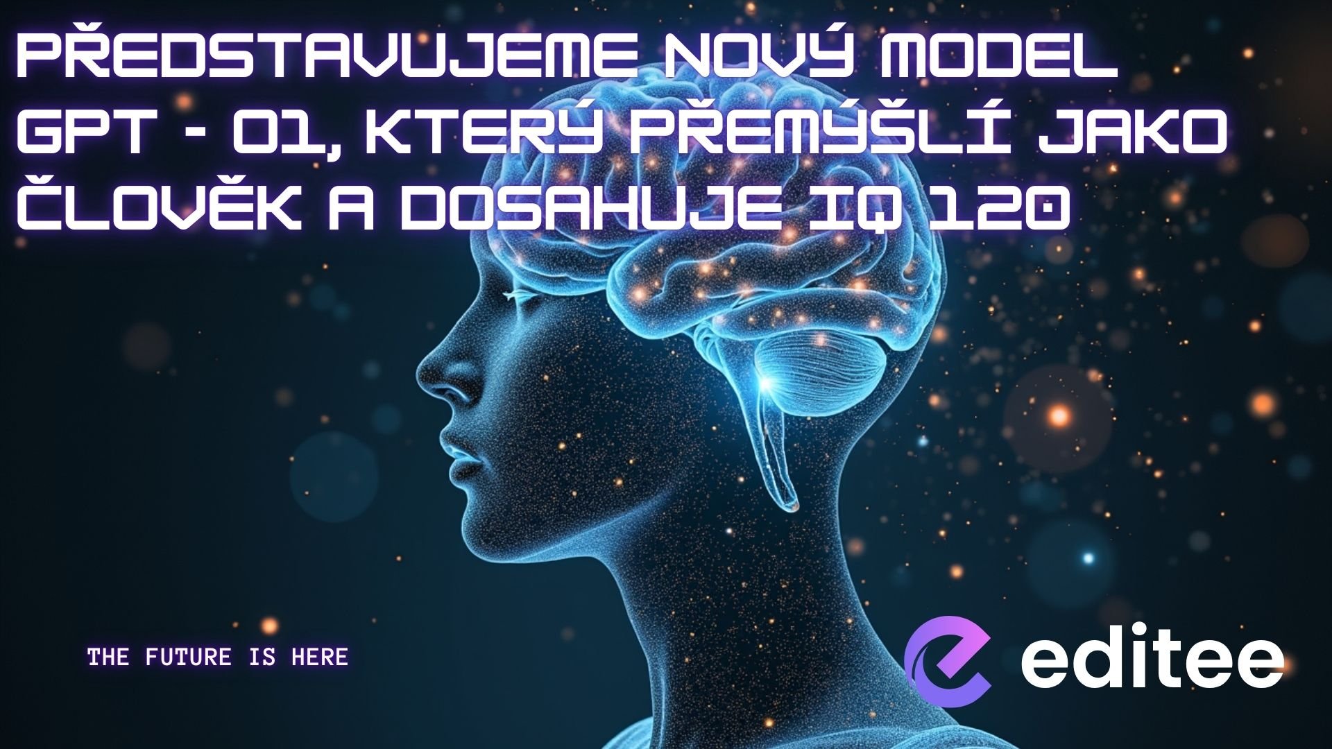 Představujeme nový model GPT - o1, který přemýšlí jako člověk a dosahuje IQ 120