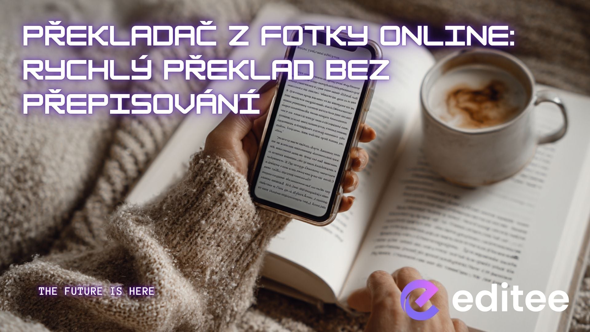 Překladač z fotky online: Rychlý překlad bez přepisování